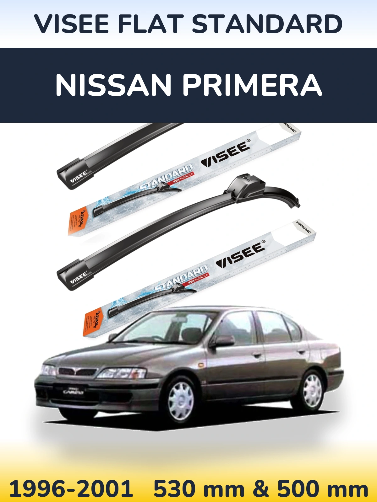 Front wiper blade set VISEE FLAT STANDARD 530 & 500 mm for Nissan Primera 1996-2001