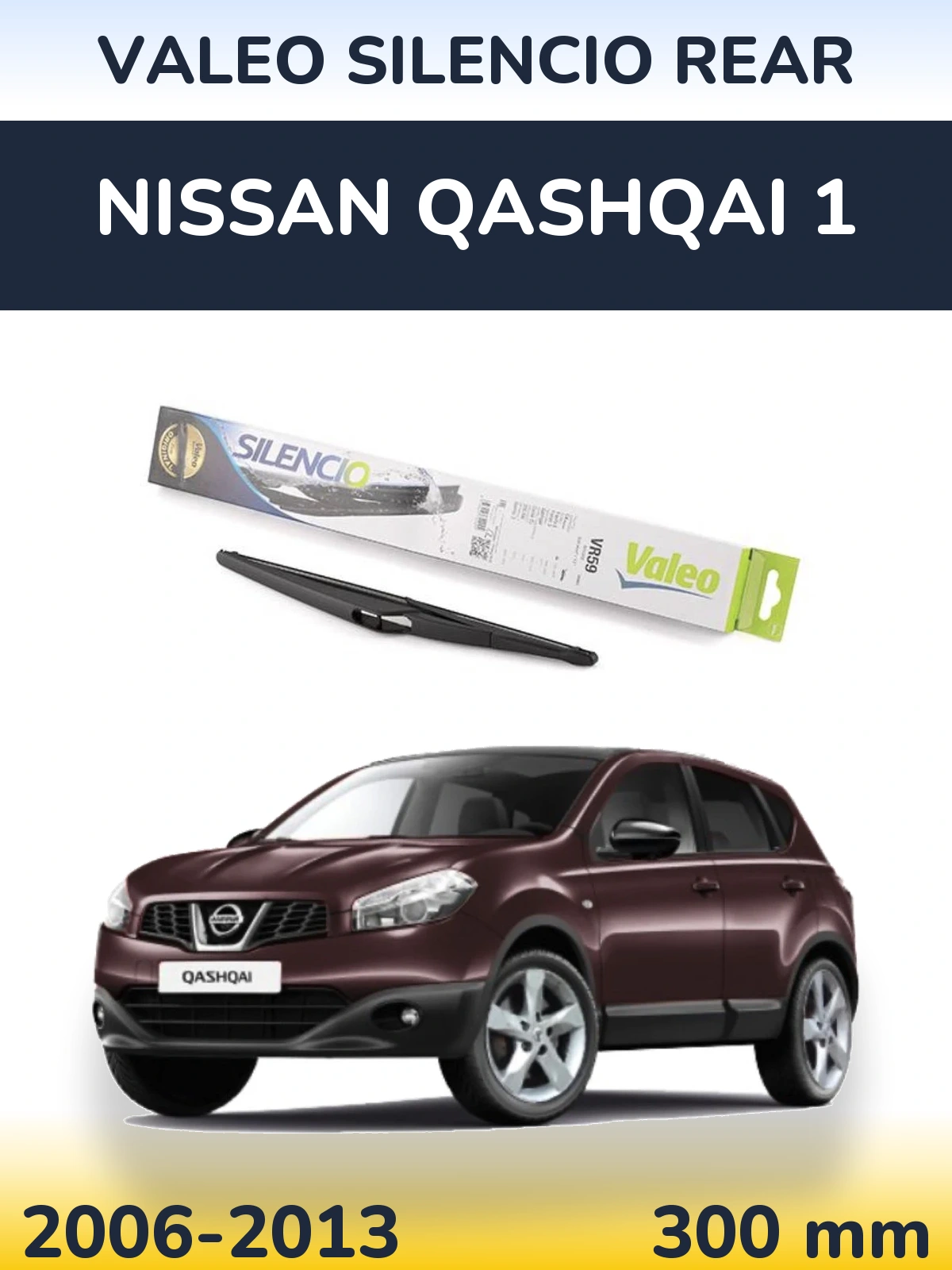 Rear wiper blade Valeo Silencio Rear 300 mm for Nissan Qashqai 1 2006-2013