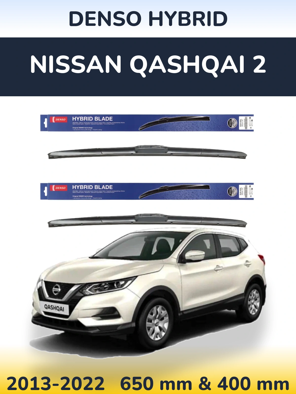 Front wiper blade set Denso Hybrid 650 & 400 mm for Nissan Qashqai 2 2013-2022
