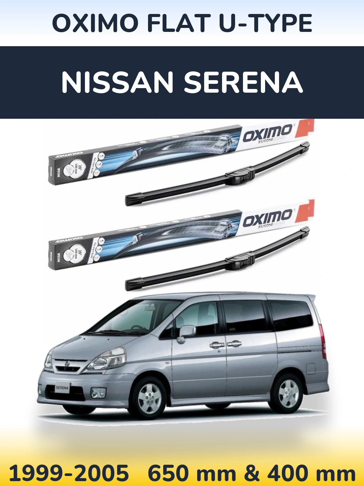 Front wiper blade set Oximo Flat U-type 650 & 400 mm for Nissan Serena 1999-2005
