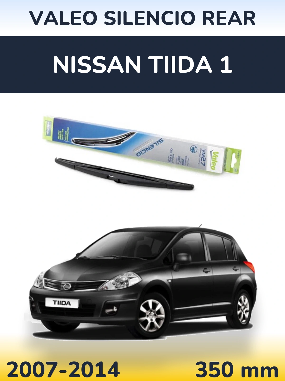 Задний дворник Valeo Silencio Rear 350 мм для Nissan Tiida 1 2007-2014