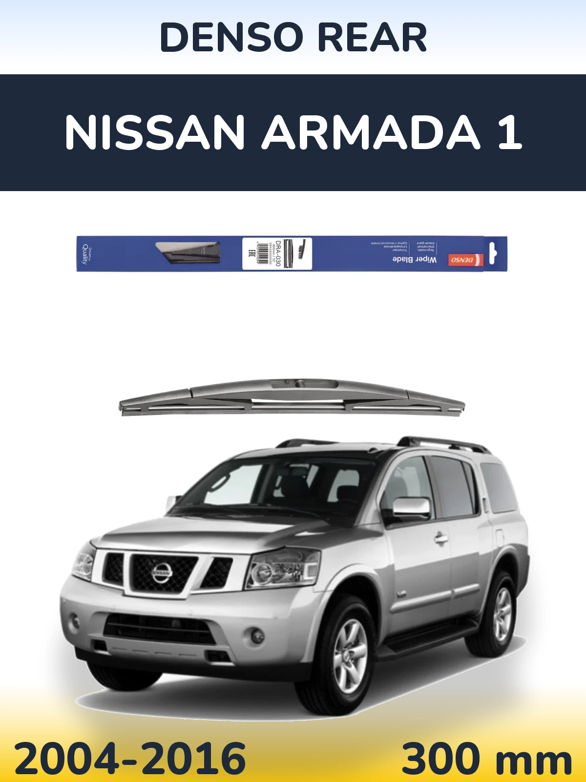 Rear wiper blade Denso Rear 300 mm for Nissan Armada 1 2004-2016