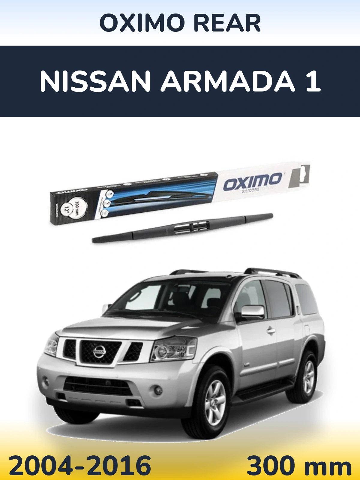 Rear wiper blade Oximo Rear 300 mm for Nissan Armada 1 2004-2016