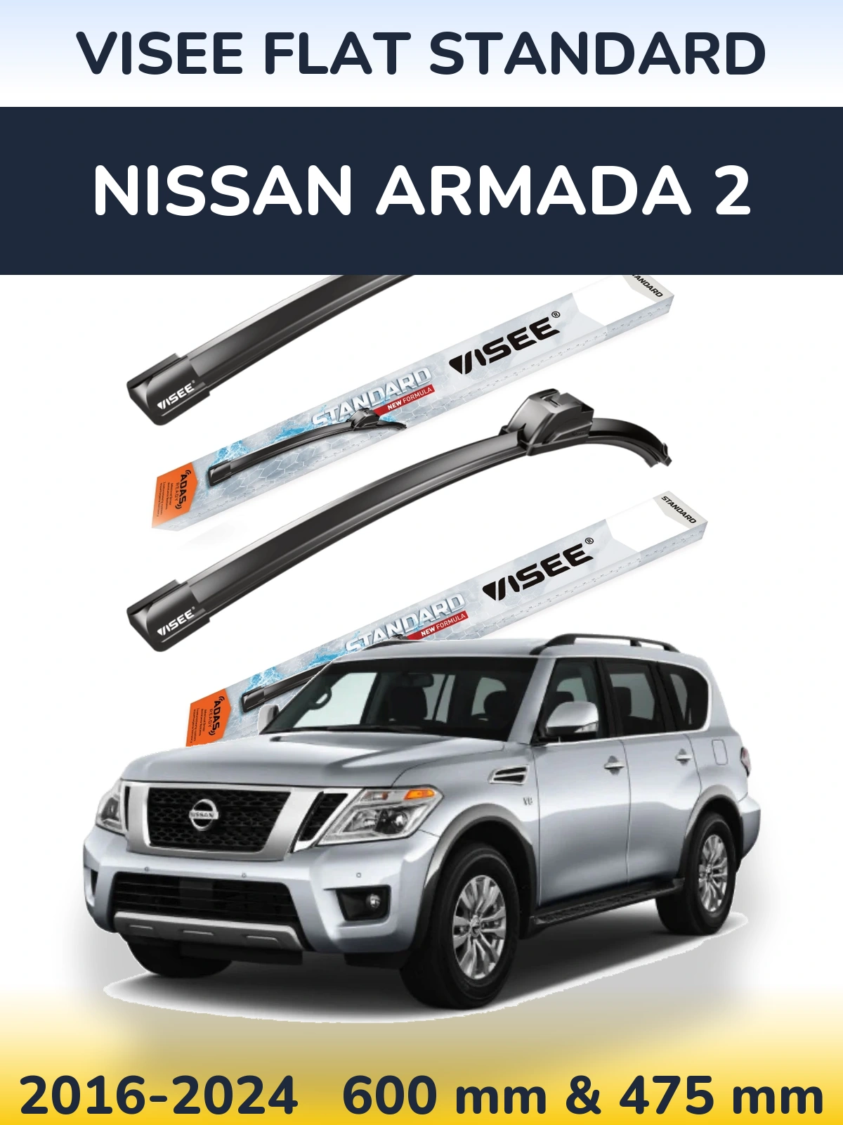 Front wiper blade set VISEE FLAT STANDARD 600 & 475 mm for Nissan Armada 2 2016-2024