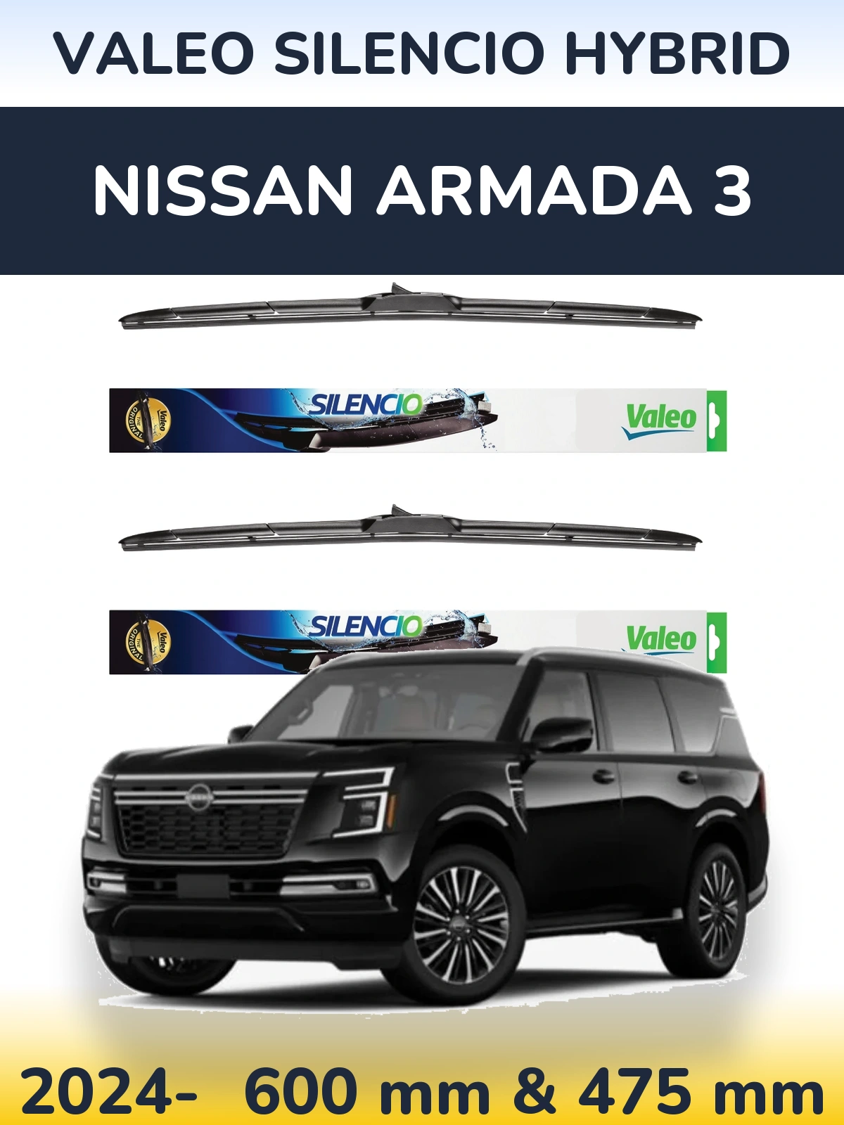 Front wiper blade set Valeo Silencio Hybrid 600 & 475 mm for Nissan Armada 3 2024-2026