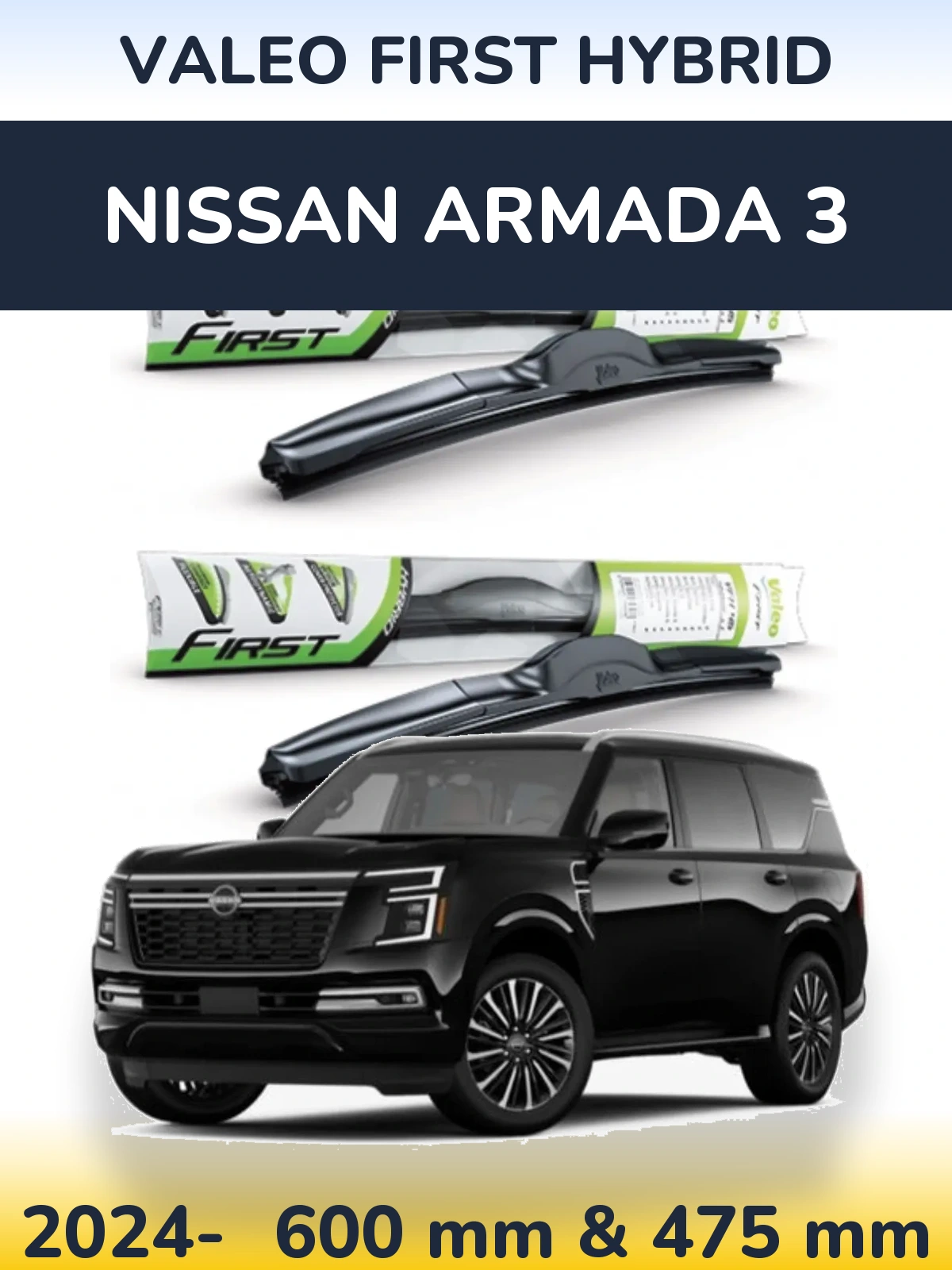 Комплект передних дворников Valeo First Hybrid 600 & 475 мм для Nissan Armada 3 2024-2026