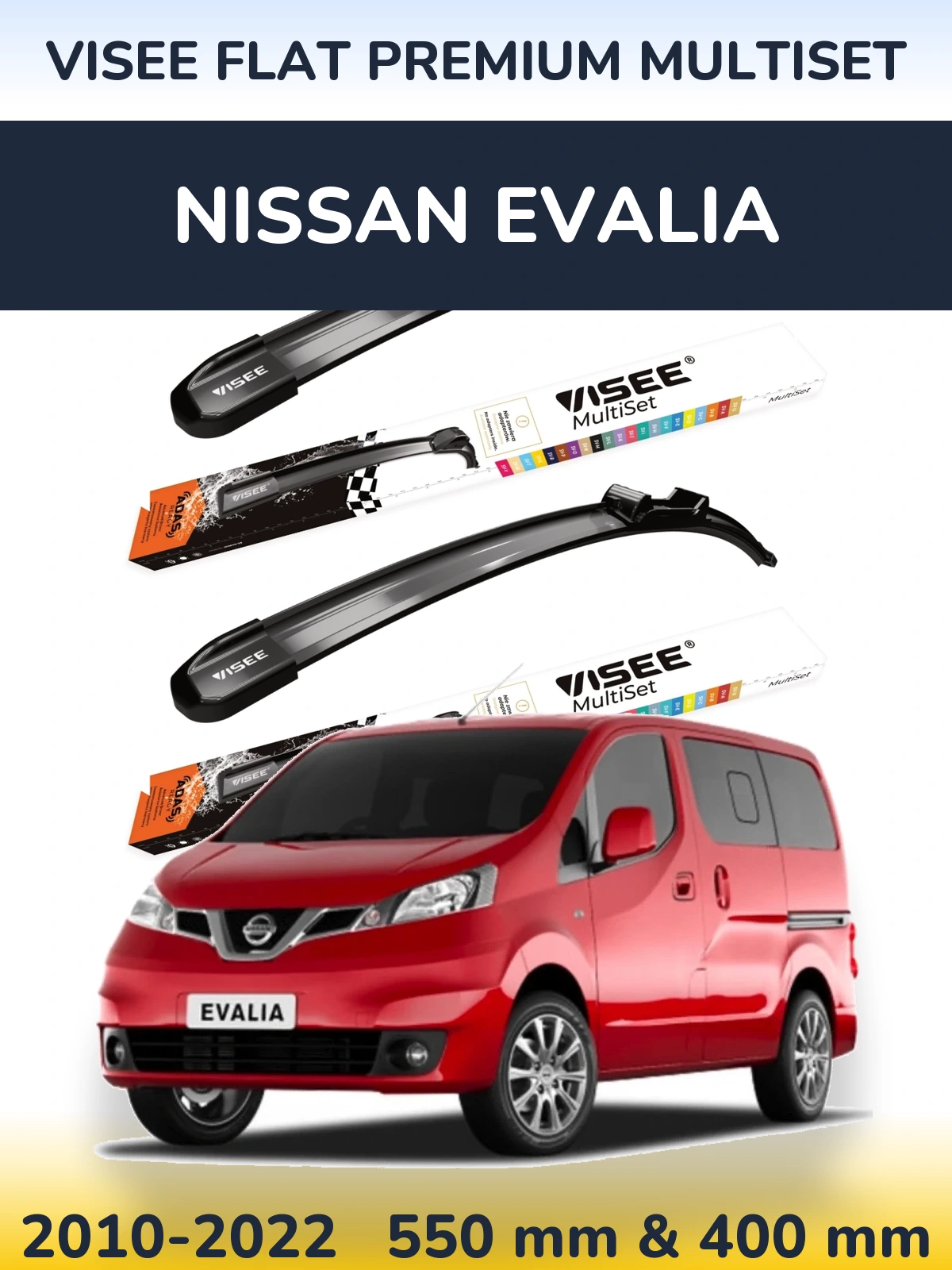 Front wiper blade set VISEE FLAT PREMIUM MultiSet 550 & 400 mm for Nissan Evalia 2010-2022
