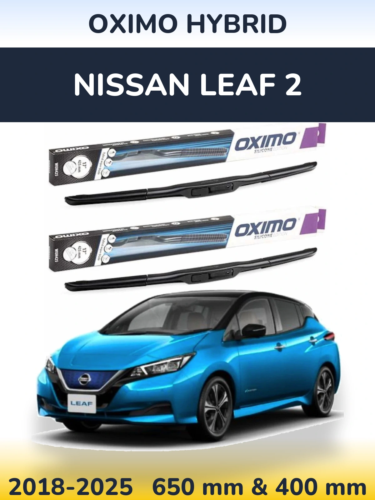 Комплект передних дворников Oximo Hybrid 650 & 400 мм для Nissan Leaf 2 2018-2025