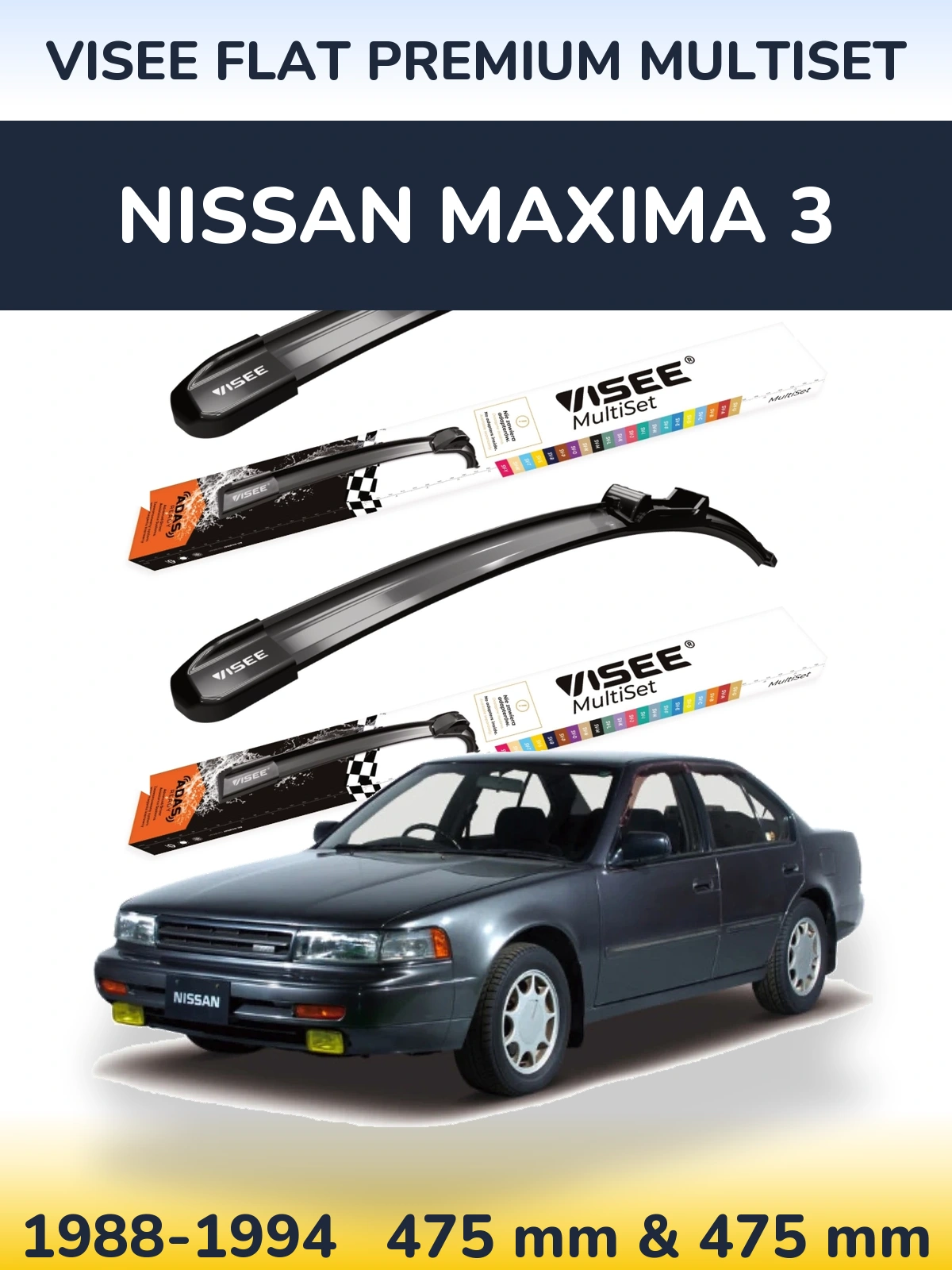 Front wiper blade set VISEE FLAT PREMIUM MultiSet 475 & 475 mm for Nissan Maxima 3 1988-1994