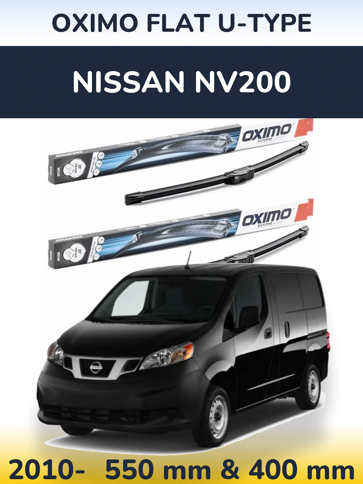 Front wiper blade set Oximo Flat U-type 550 & 400 mm for Nissan NV200 2010-2026