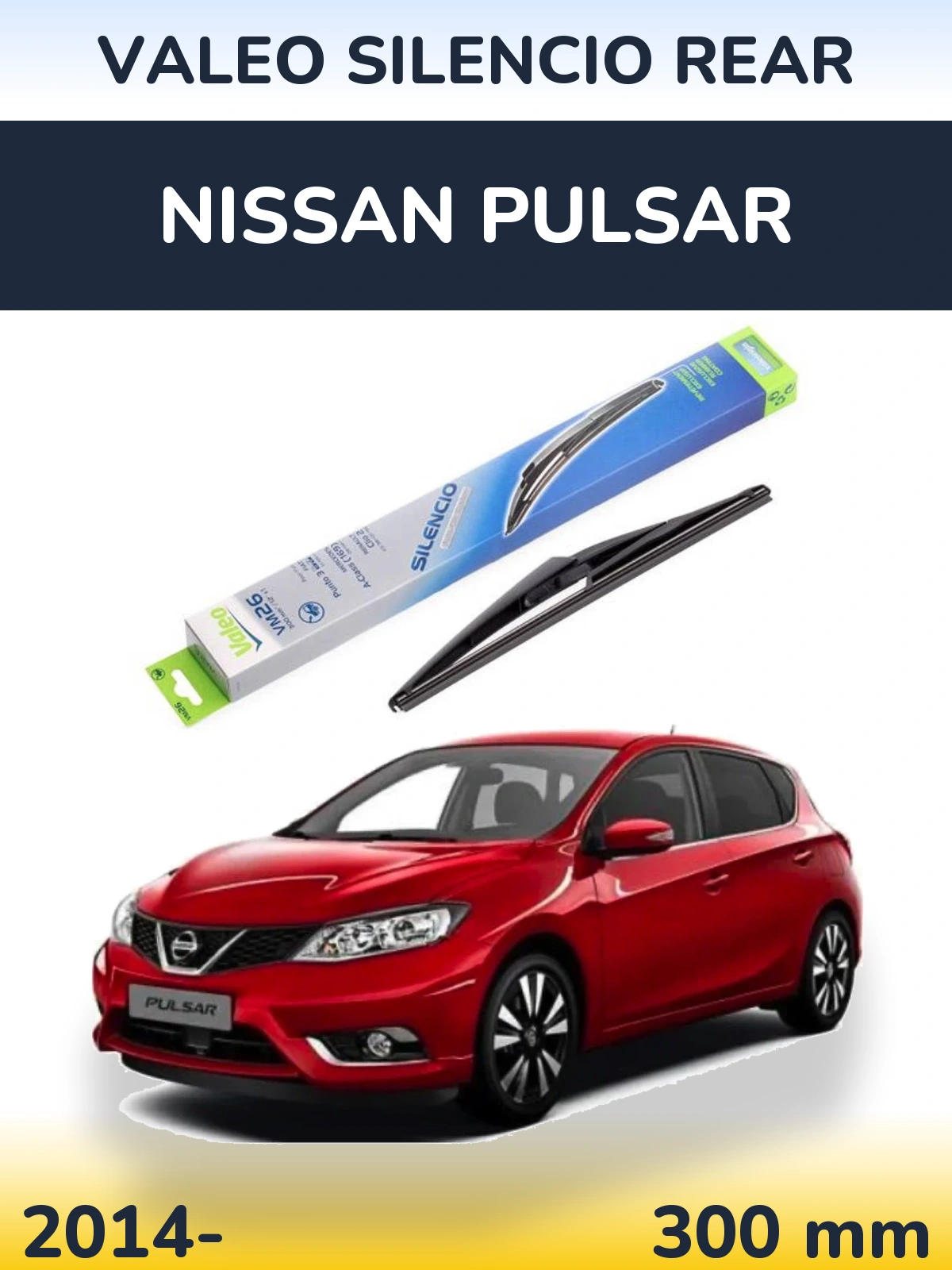 Rear wiper blade Valeo Silencio Rear 300 mm for Nissan Pulsar 2014-2026