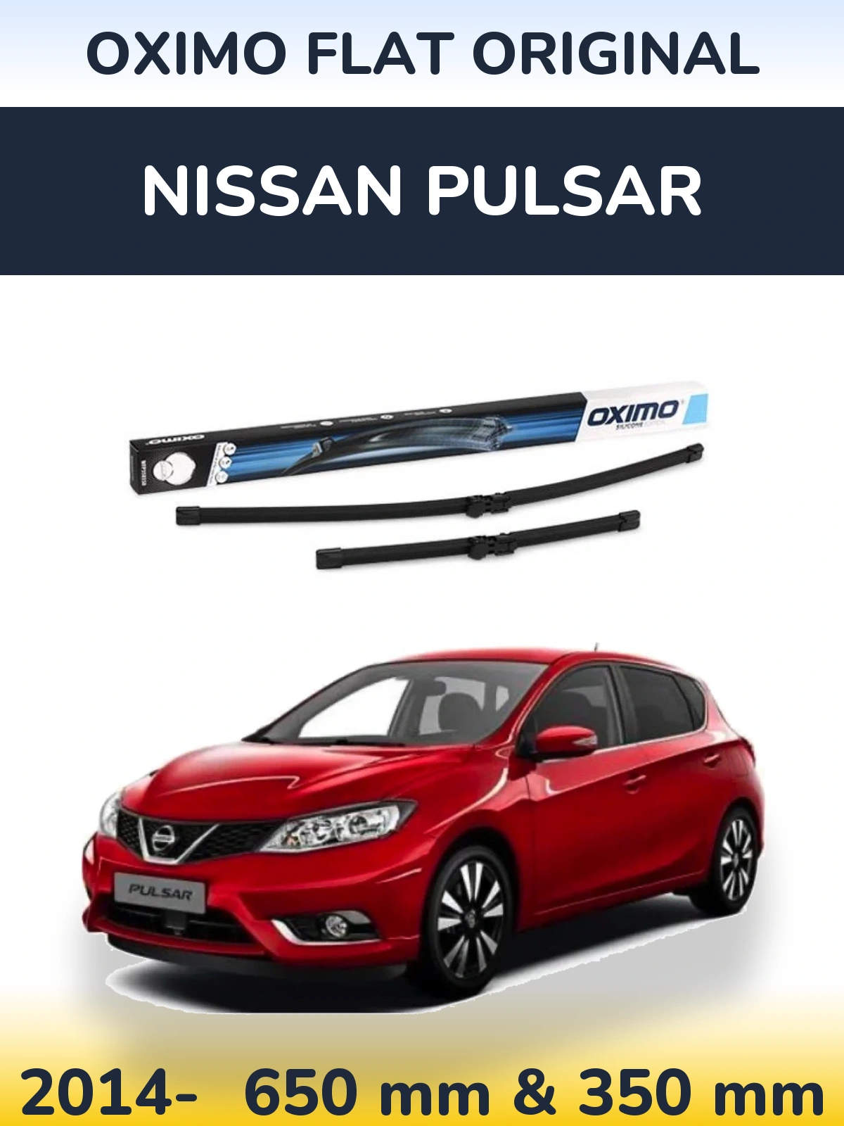 Front wiper blade set Oximo Flat Original 650 & 350 mm for Nissan Pulsar 2014-2026