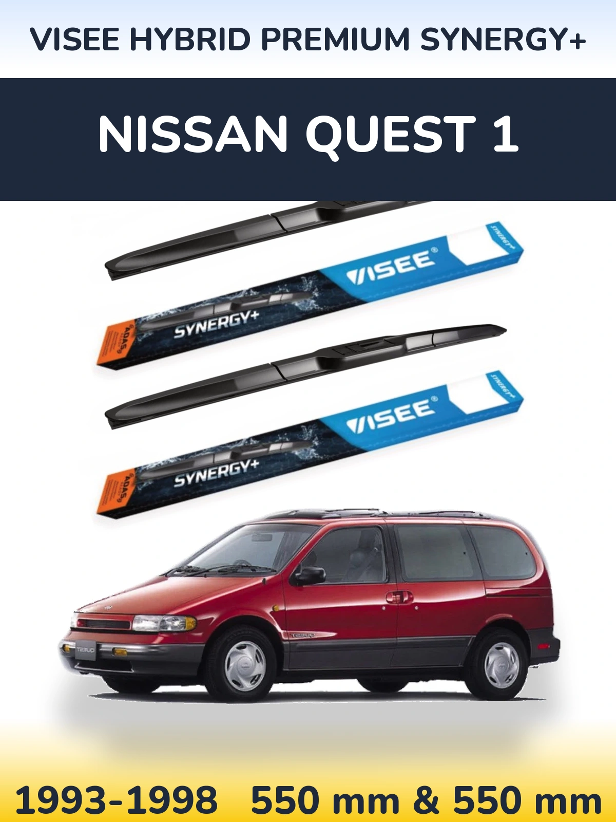 Front wiper blade set VISEE HYBRID PREMIUM SYNERGY+ 550 & 550 mm for Nissan Quest 1 1993-1998