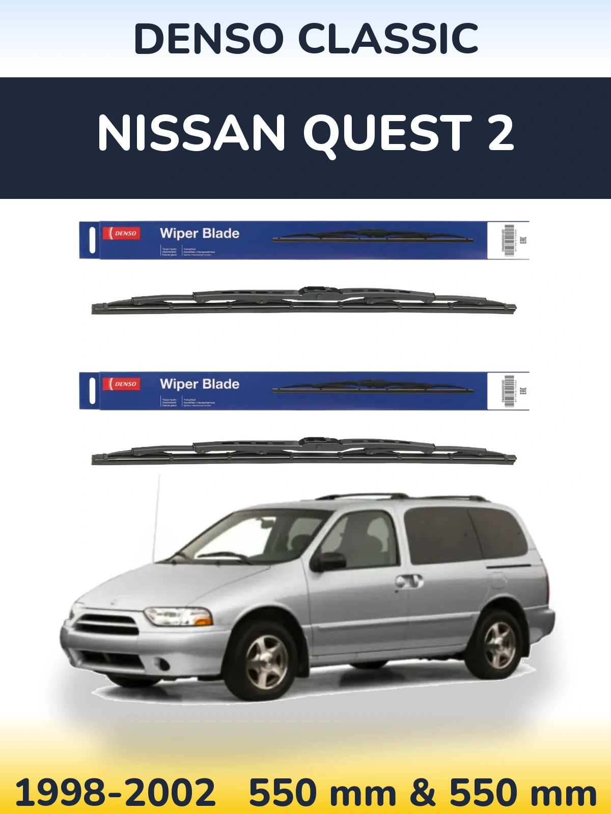 Front wiper blade set Denso Classic 550 & 550 mm for Nissan Quest 2 1998-2002