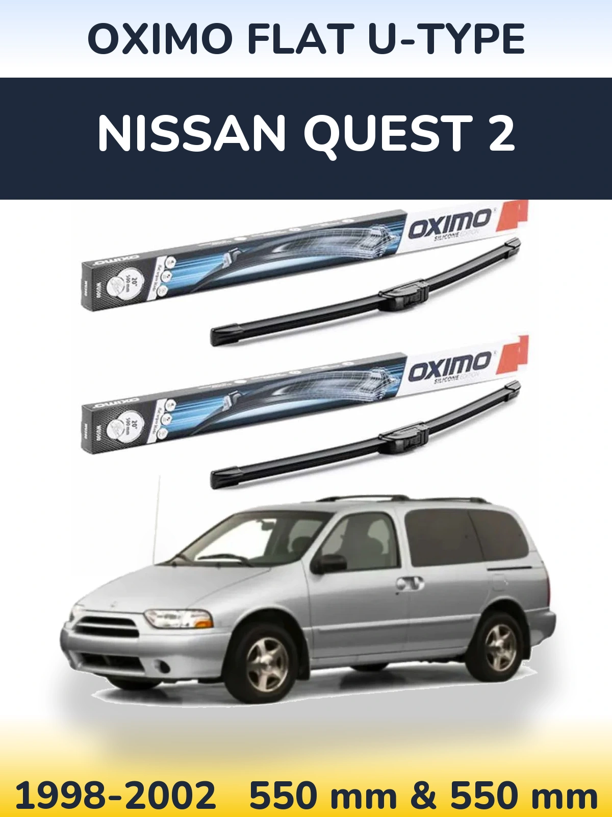 Front wiper blade set Oximo Flat U-type 550 & 550 mm for Nissan Quest 2 1998-2002
