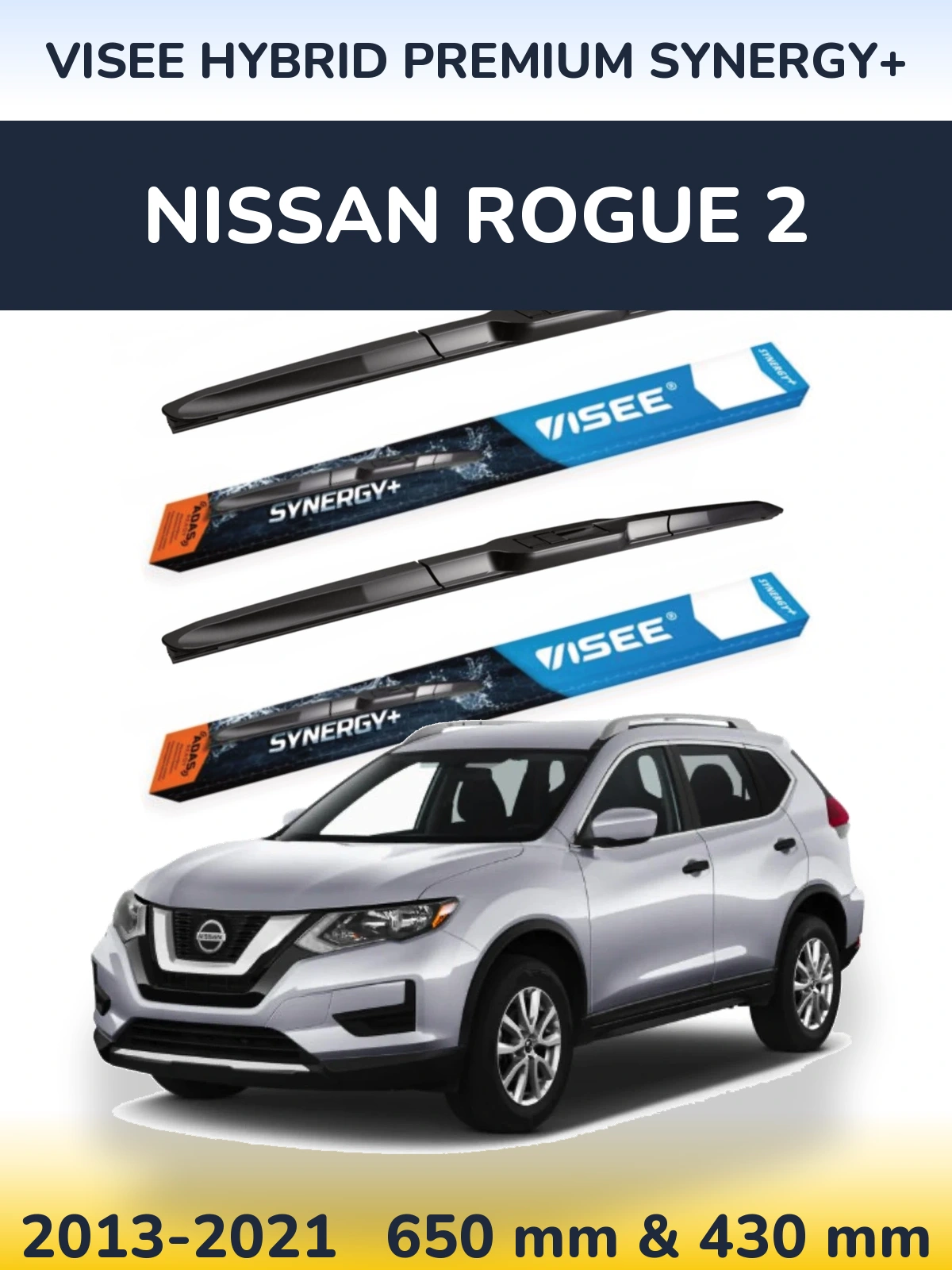 Комплект передних дворников VISEE HYBRID PREMIUM SYNERGY+ 650 & 430 мм для Nissan Rogue 2 2013-2021