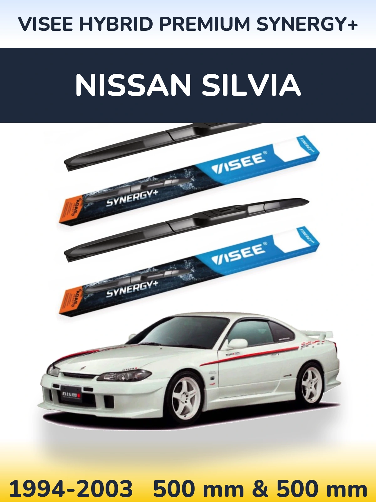 Front wiper blade set VISEE HYBRID PREMIUM SYNERGY+ 500 & 500 mm for Nissan Silvia 1994-2003