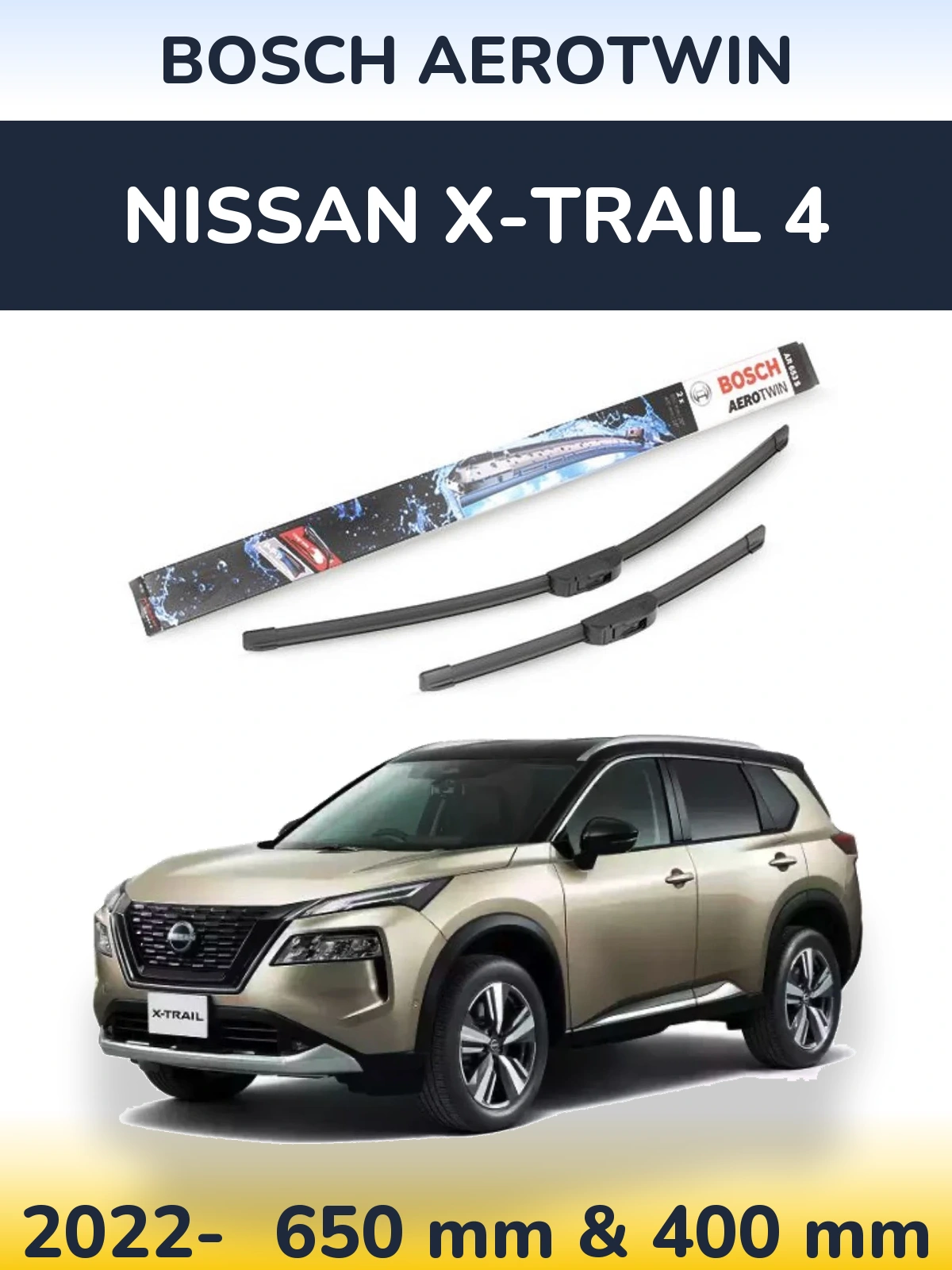 Front wiper blade set BOSCH AeroTwin 650 & 400 mm for Nissan X-Trail 4 2022-2026