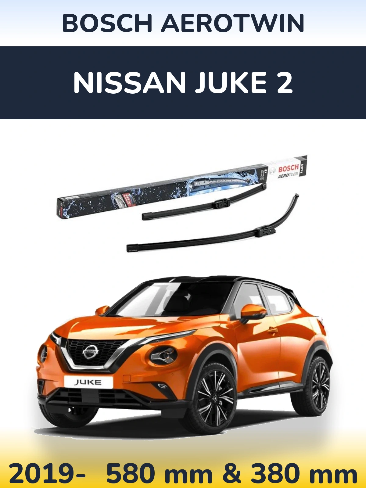 Front wiper blade set BOSCH AeroTwin 580 & 380 mm for Nissan Juke 2 2019-2026