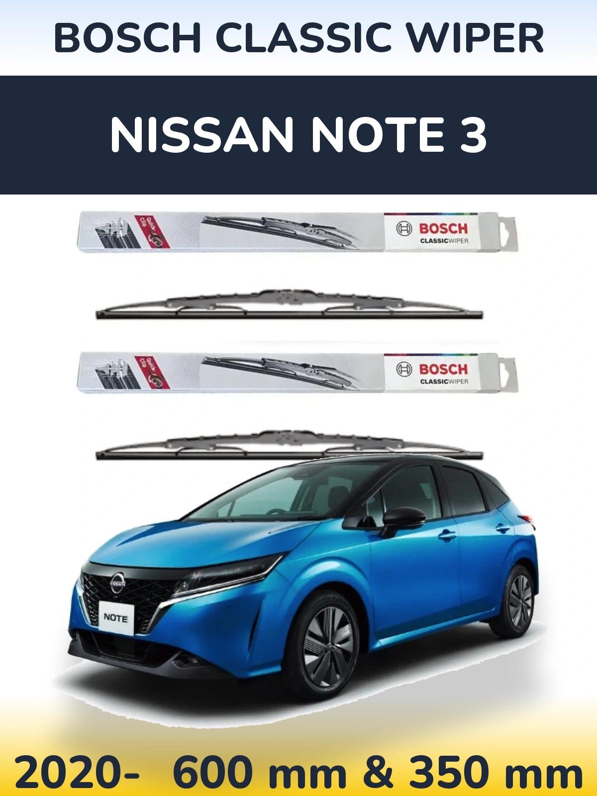 Front wiper blade set BOSCH Classic Wiper 600 & 340 mm for Nissan Note 3 2020-2026