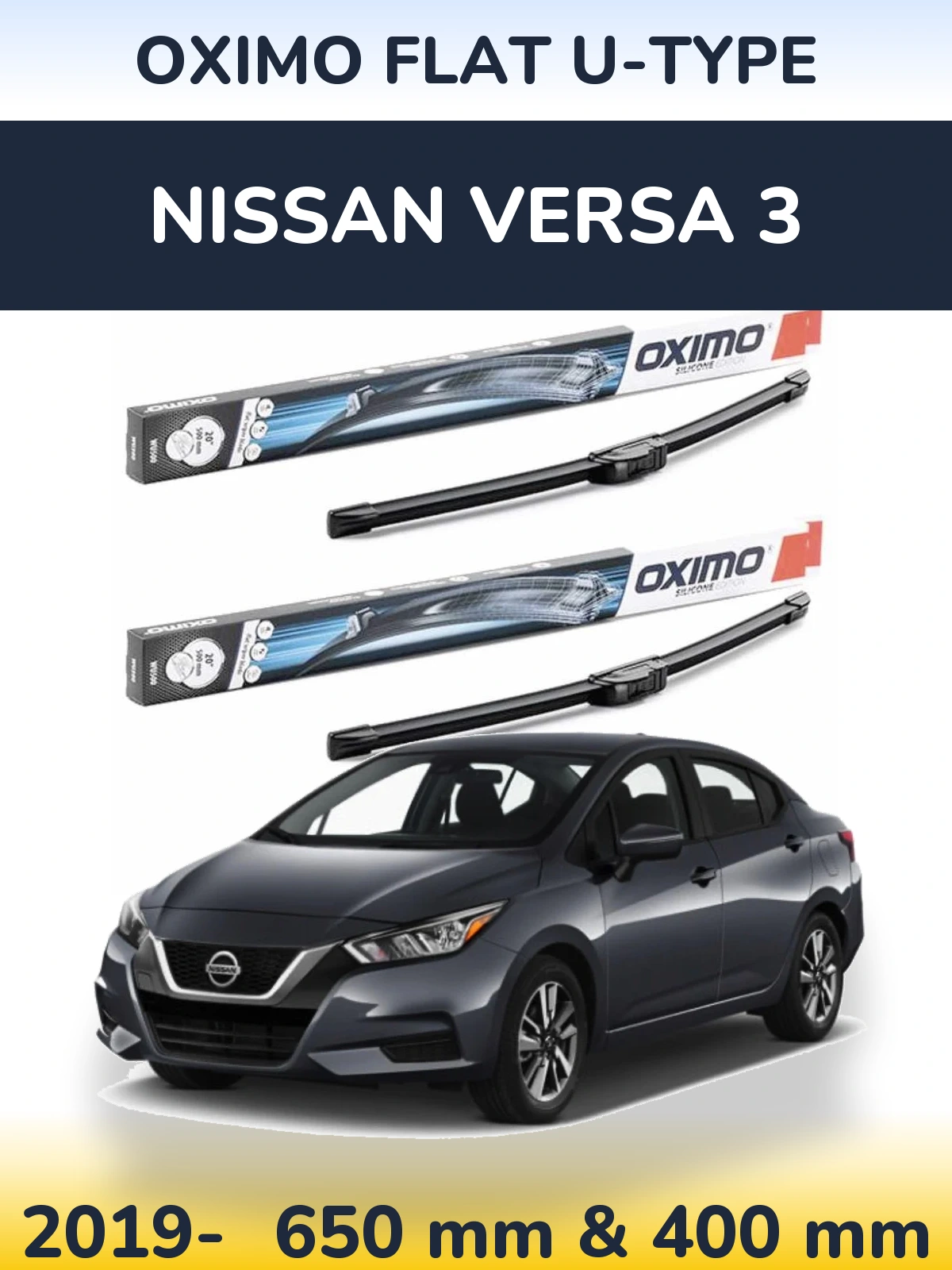 Front wiper blade set Oximo Flat U-type 650 & 400 mm for Nissan Versa 3 2019-2026