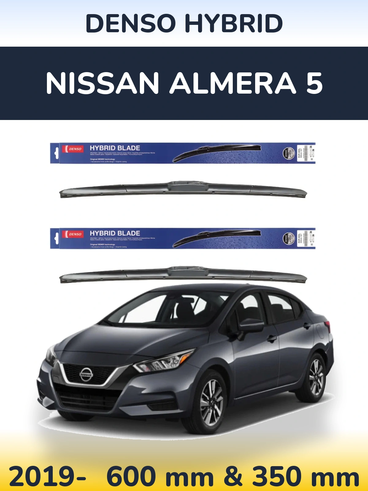 Front wiper blade set Denso Hybrid 600 & 350 mm for Nissan Almera 5 2019-2026