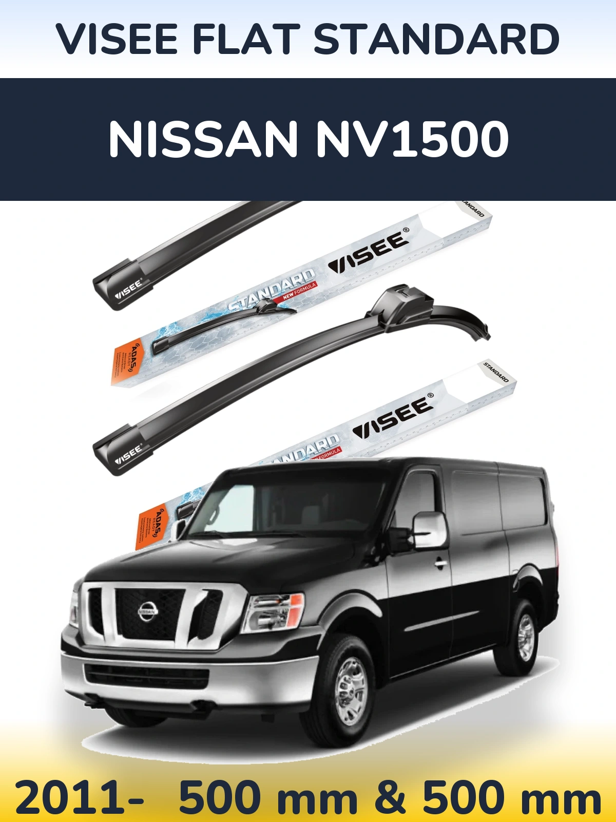 Комплект передніх щіток VISEE FLAT STANDARD 500 & 500 мм для Nissan NV1500 2011-2026