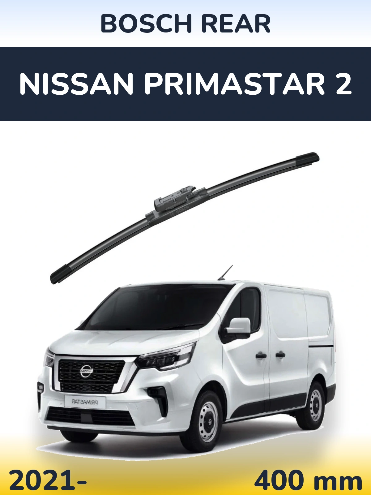 Rear wiper blade BOSCH Rear 400 mm for Nissan Primastar 2 2021-2026