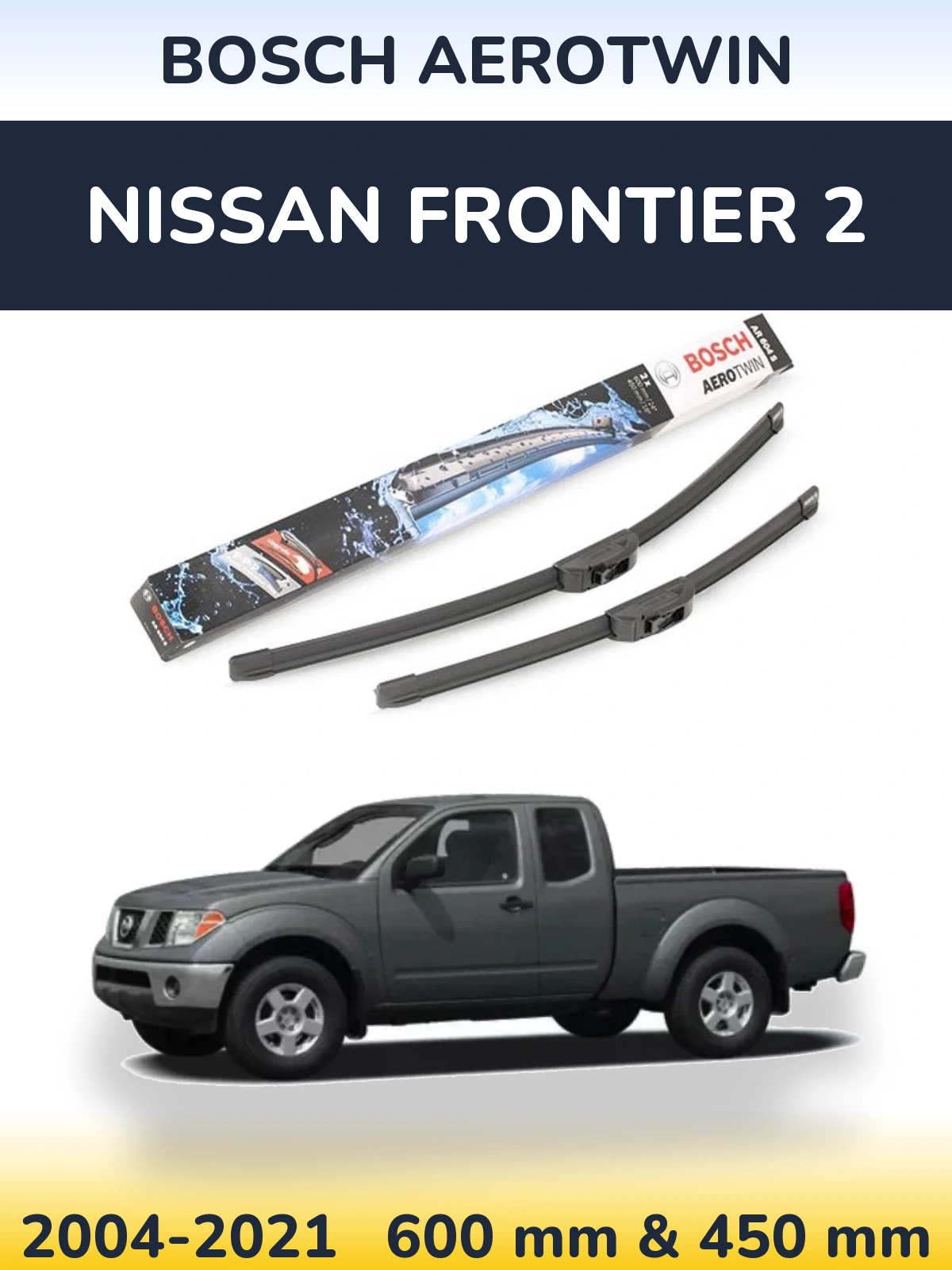 Комплект передних дворников BOSCH AeroTwin 600 & 450 мм для Nissan Frontier 2 2004-2021