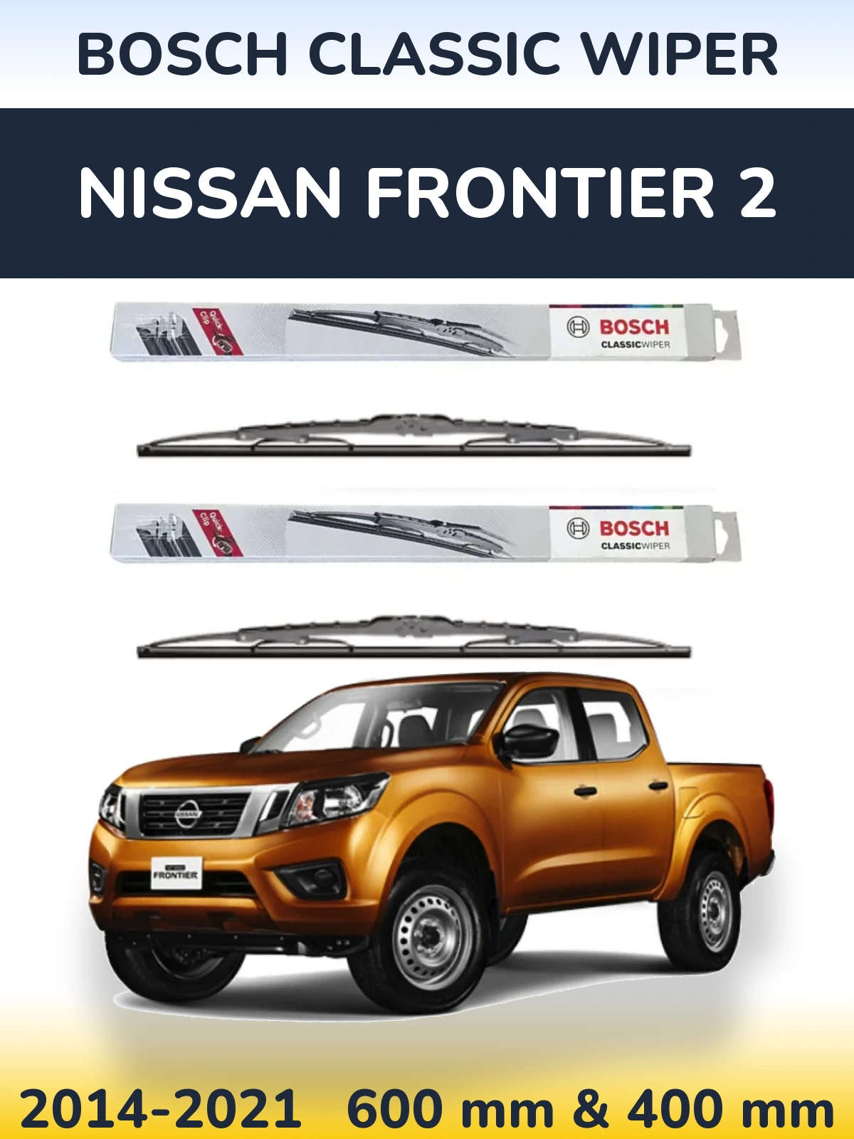 Front wiper blade set BOSCH Classic Wiper 600 & 400 mm for Nissan Frontier 2 2014-2021