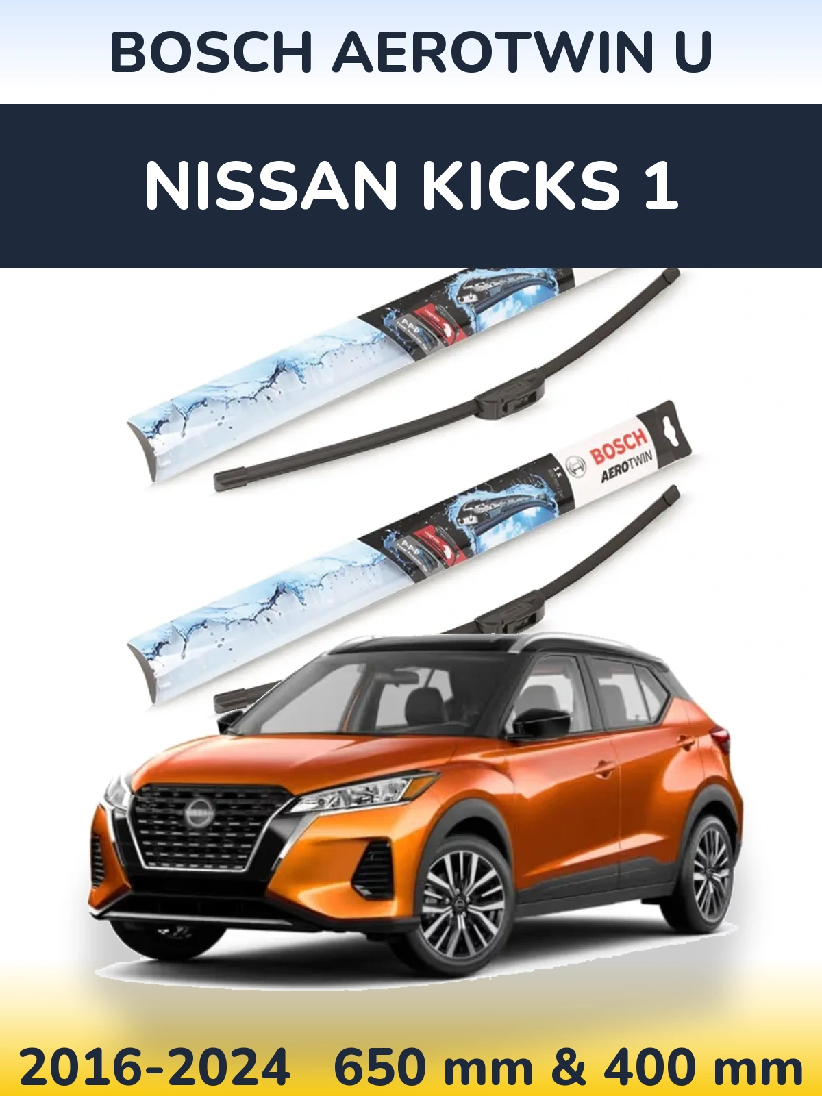 Комплект передніх щіток BOSCH AeroTwin U 650 & 400 мм для Nissan Kicks 1 2016-2024