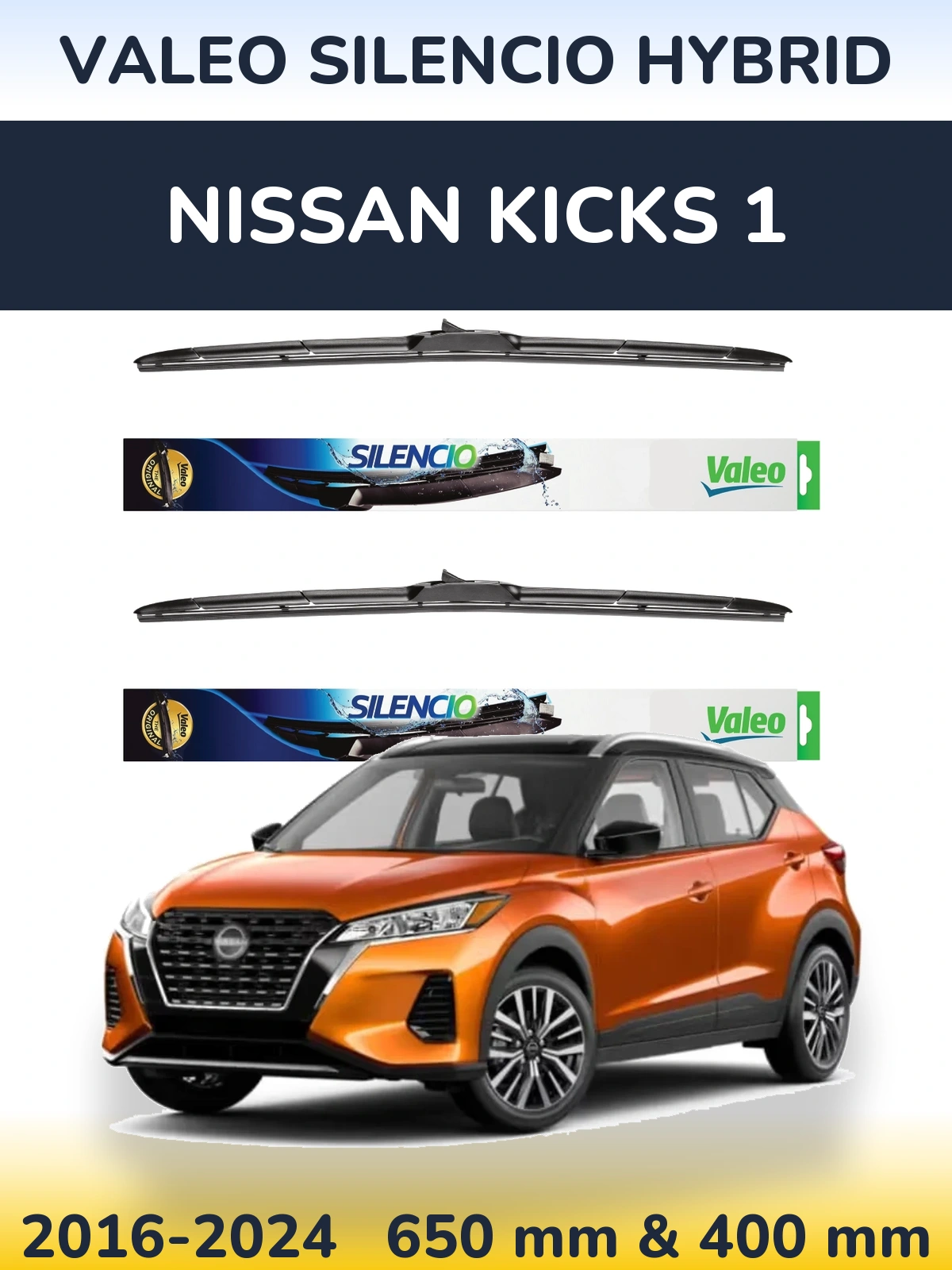 Front wiper blade set Valeo Silencio Hybrid 650 & 400 mm for Nissan Kicks 1 2016-2024