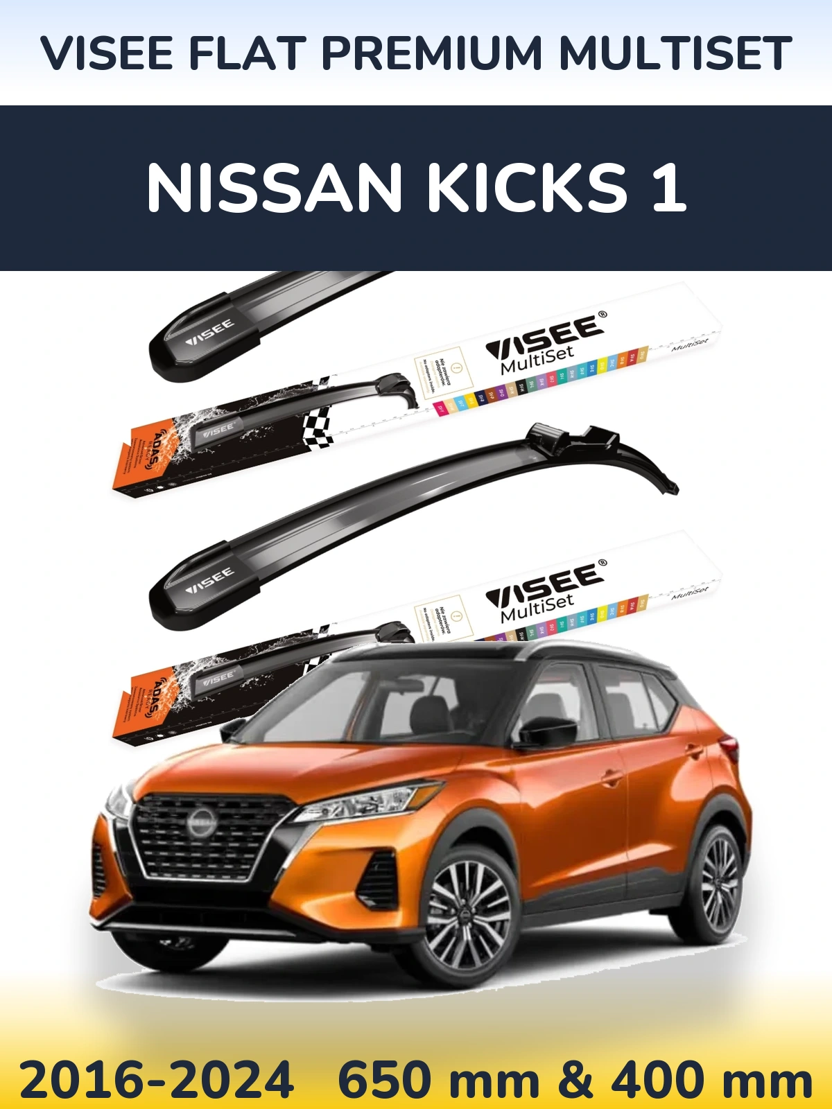 Front wiper blade set VISEE FLAT PREMIUM MultiSet 650 & 400 mm for Nissan Kicks 1 2016-2024