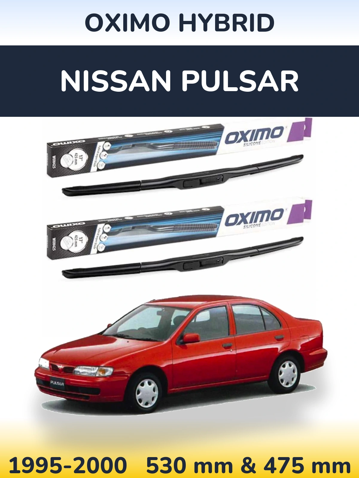 Front wiper blade set Oximo Hybrid 530 & 475 mm for Nissan Pulsar 1995-2000