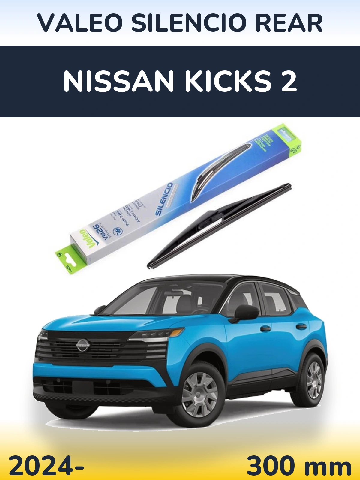 Rear wiper blade Valeo Silencio Rear 300 mm for Nissan Kicks 2 2024-2026