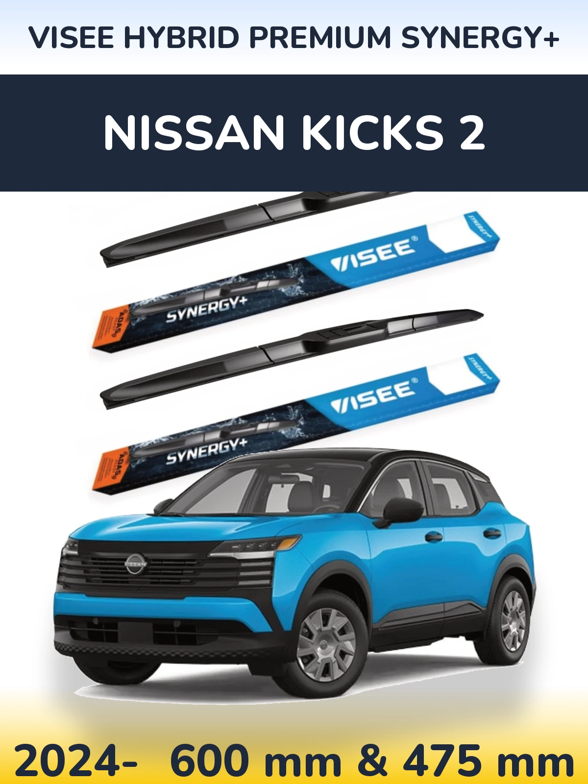 Комплект передніх щіток VISEE HYBRID PREMIUM SYNERGY+ 600 & 475 мм для Nissan Kicks 2 2024-2026
