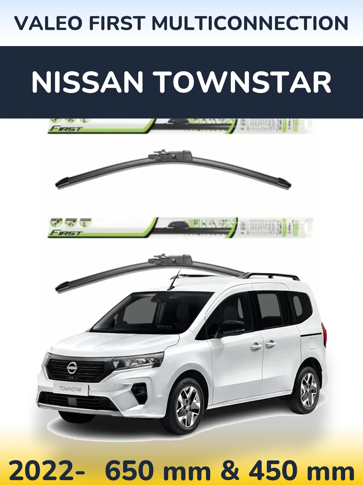 Front wiper blade set Valeo First MultiConnection 650 & 450 mm for Nissan Townstar 2022-2026