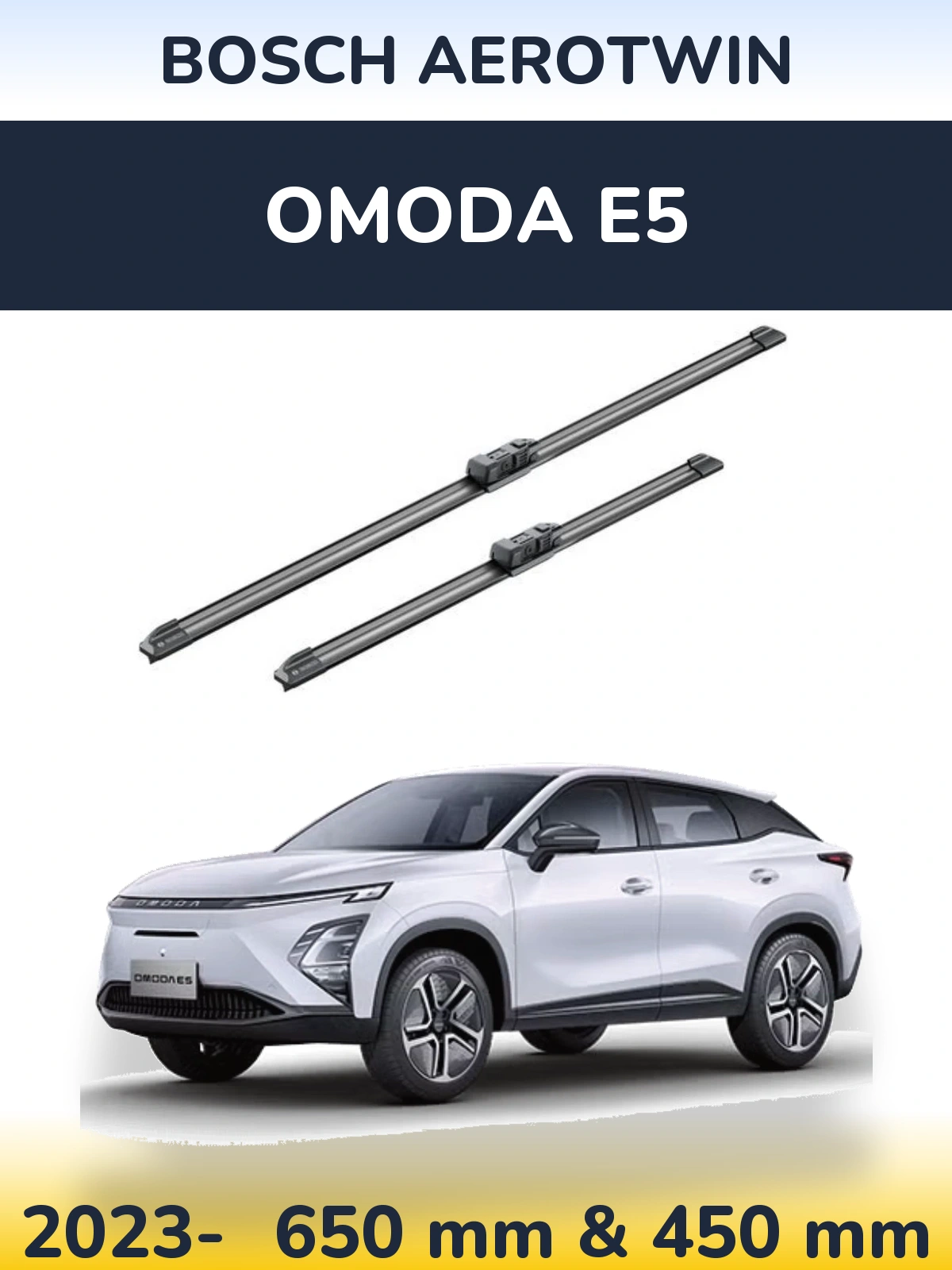 Front wiper blade set BOSCH AeroTwin 650 & 450 mm for Omoda E5 2023-2026