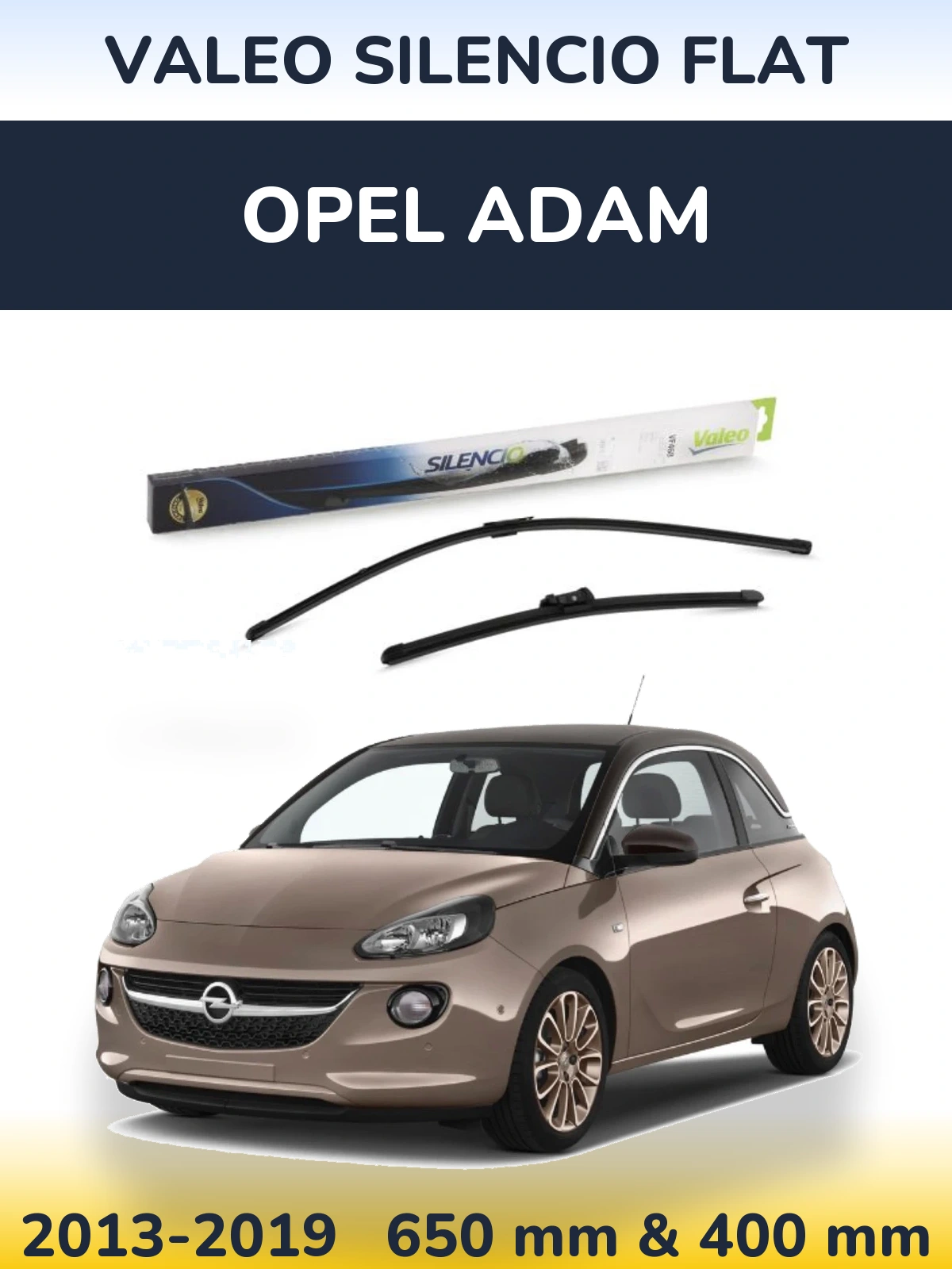 Front wiper blade set Valeo Silencio Flat 650 & 400 mm for Opel Adam 2013-2019