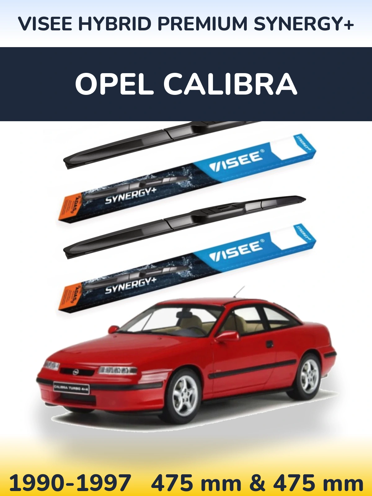 Front wiper blade set VISEE HYBRID PREMIUM SYNERGY+ 475 & 475 mm for Opel Calibra 1990-1997
