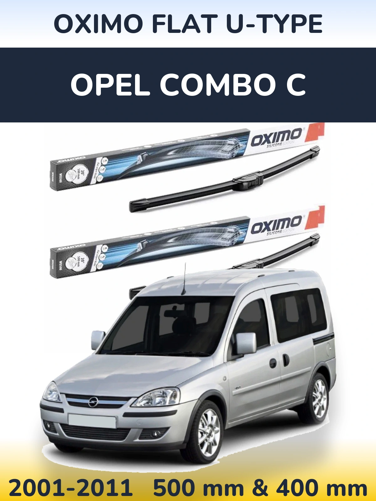 Комплект передніх щіток Oximo Flat U-type 500 & 400 мм для Opel Combo C 2001-2011