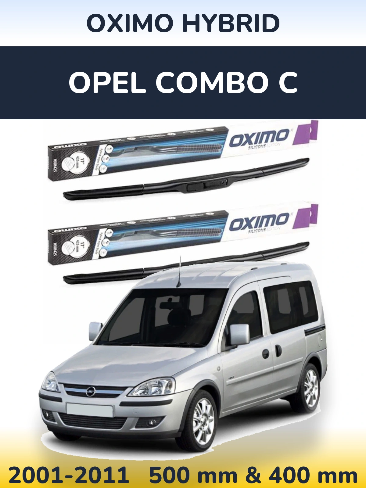 Комплект передніх щіток Oximo Hybrid 500 & 400 мм для Opel Combo C 2001-2011