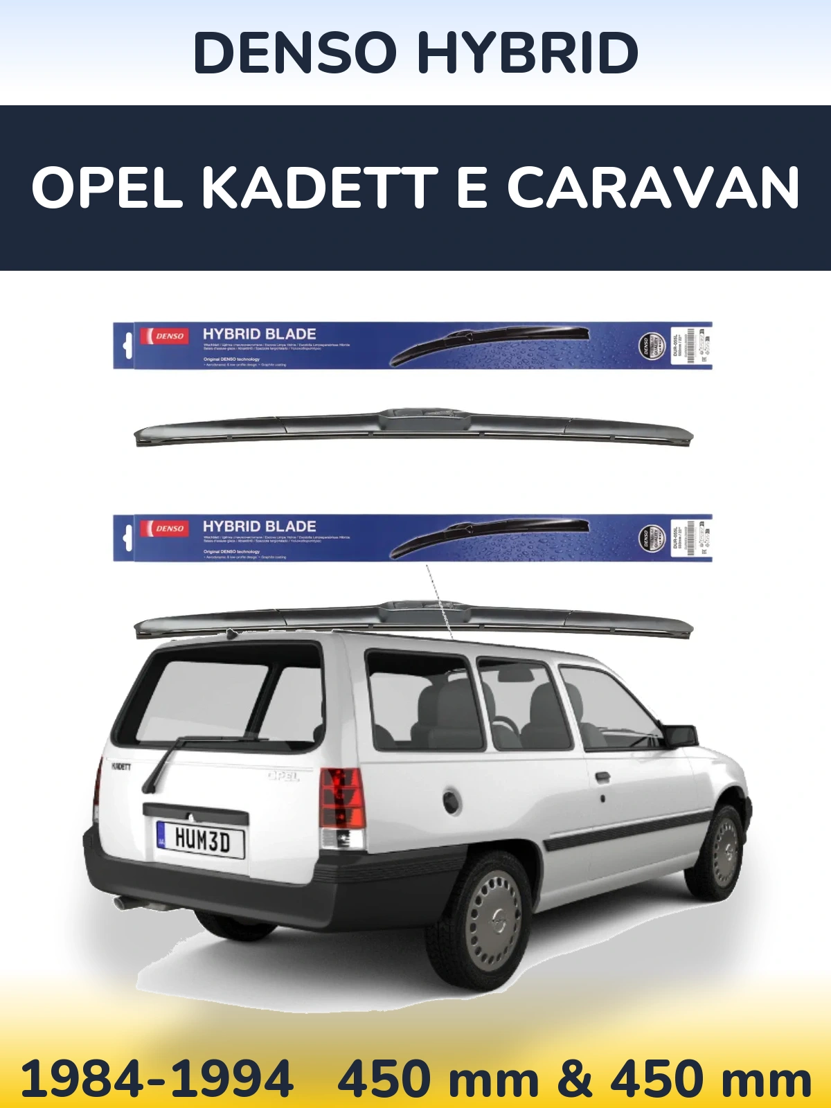Front wiper blade set Denso Hybrid 450 & 450 mm for Opel Kadett E Caravan 1984-1994