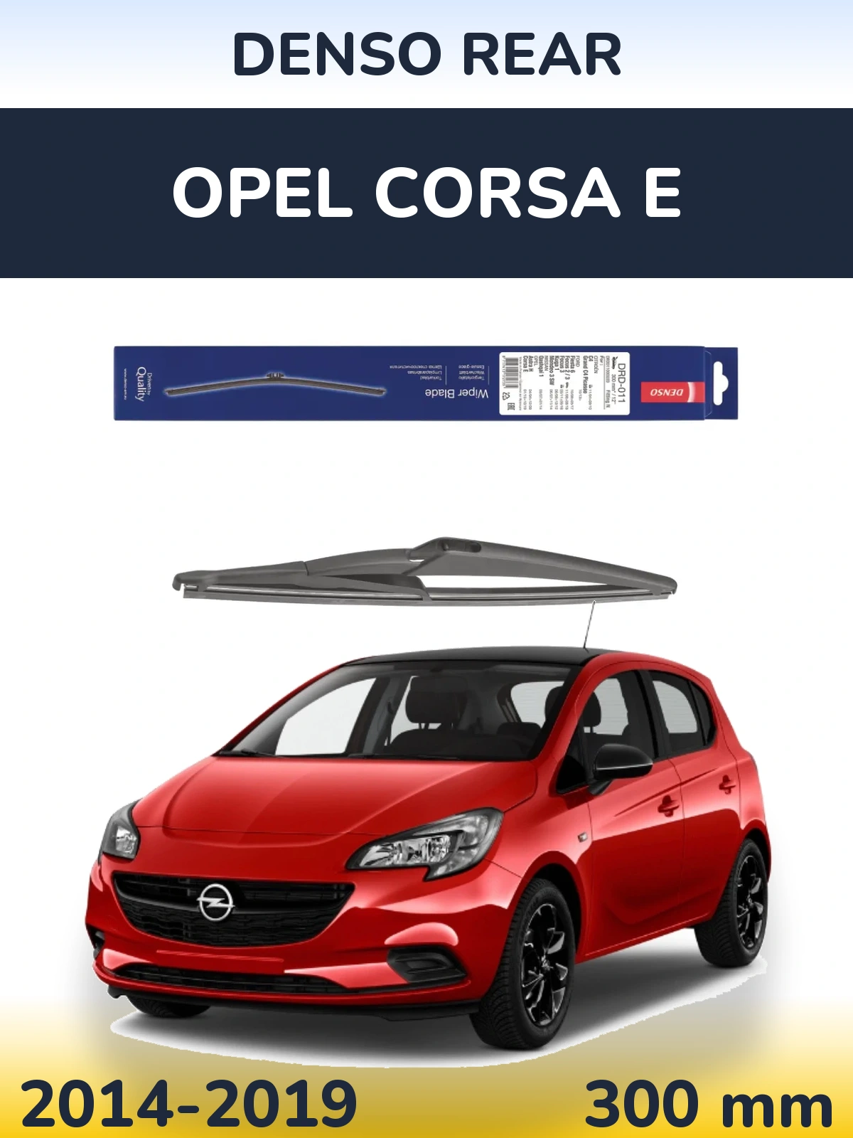 Rear wiper blade Denso Rear 300 mm for Opel Corsa E 2014-2019