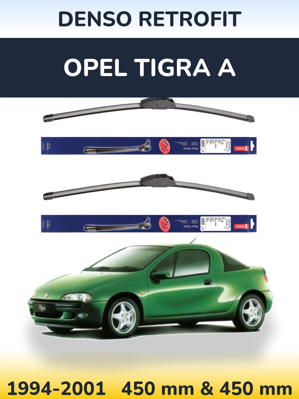 Front wiper blade set Denso Retrofit 450 & 450 mm for Opel Tigra A 1994-2001