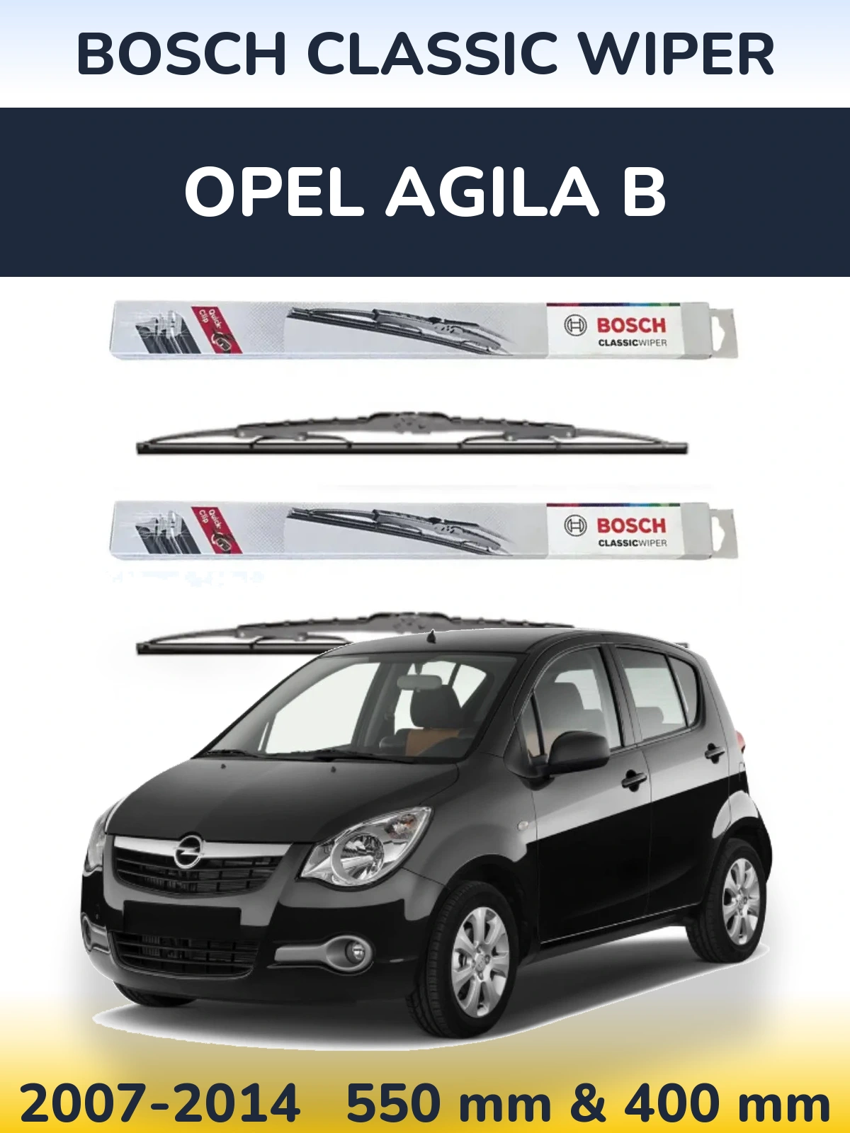 Front wiper blade set BOSCH Classic Wiper 550 & 400 mm for Opel Agila B 2007-2014