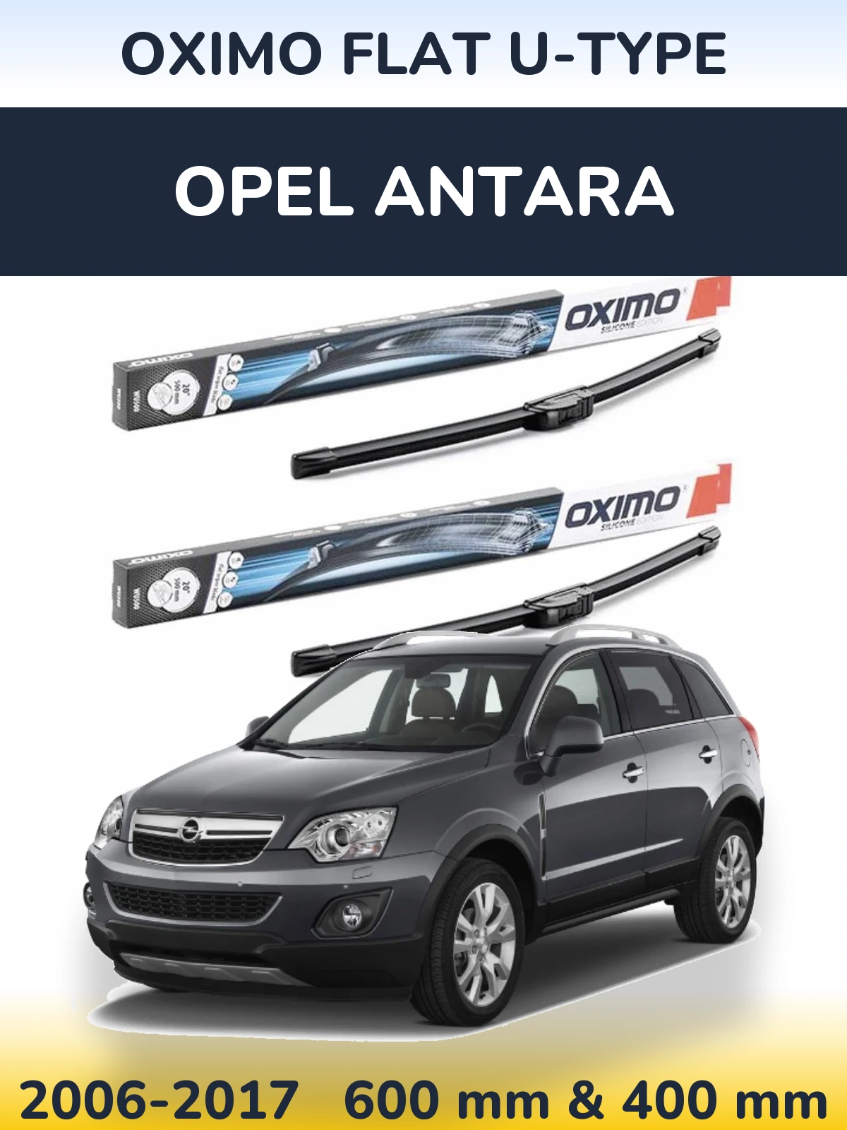 Front wiper blade set Oximo Flat U-type 600 & 400 mm for Opel Antara 2006-2017