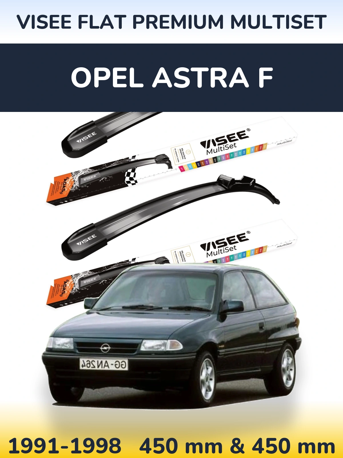 Комплект передніх щіток VISEE FLAT PREMIUM MultiSet 450 & 450 мм для Opel Astra F 1991-1998