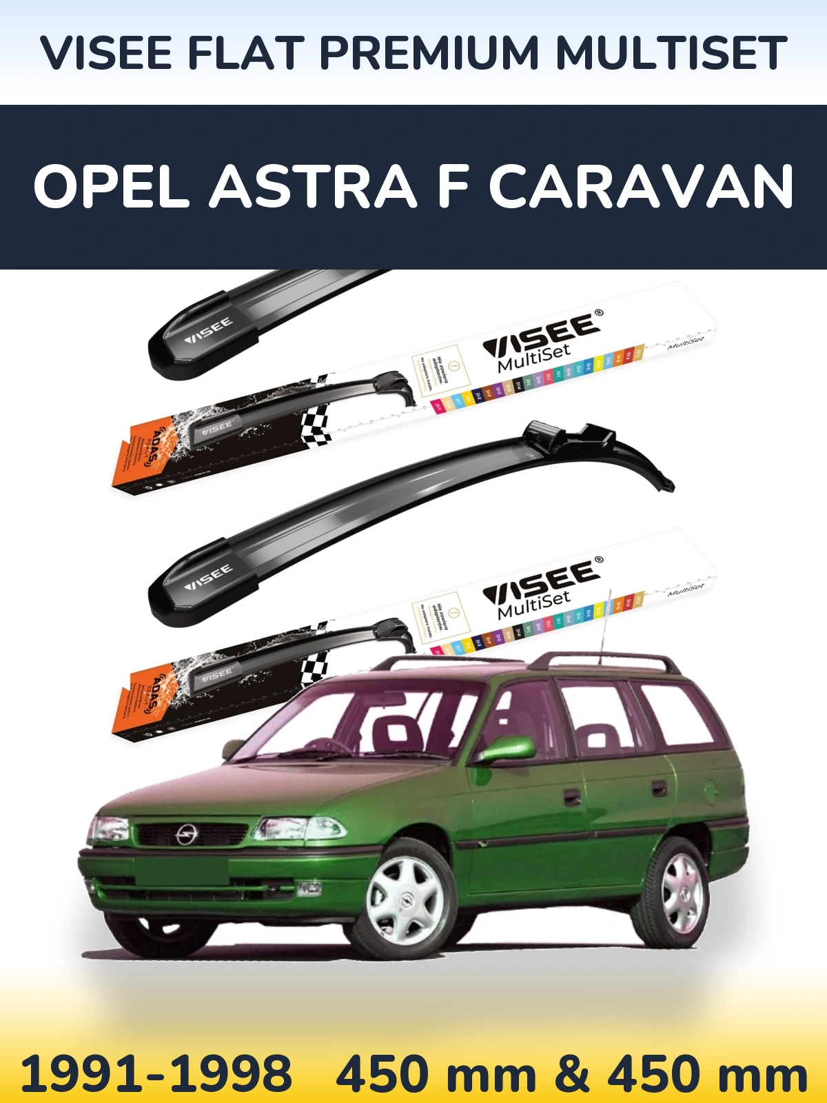 Комплект передних дворников VISEE FLAT PREMIUM MultiSet 450 & 450 мм для Opel Astra F Caravan 1991-1998