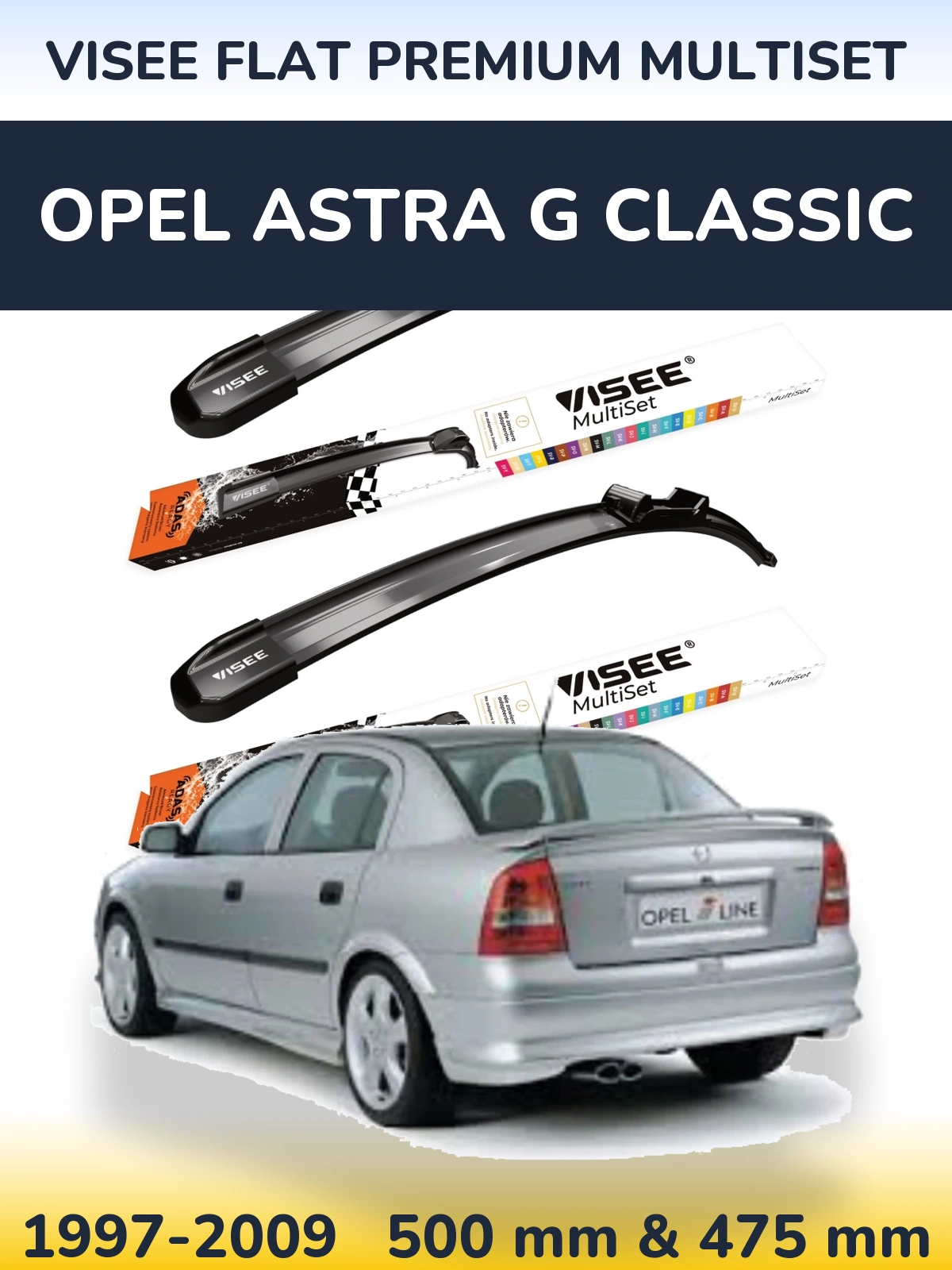 Front wiper blade set VISEE FLAT PREMIUM MultiSet 500 & 475 mm for Opel Astra G Classic 1997-2009